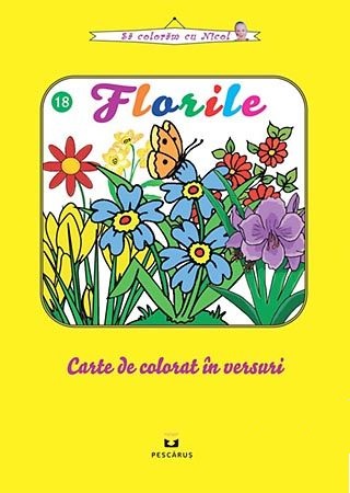 Florile. Carte de colorat în versuri