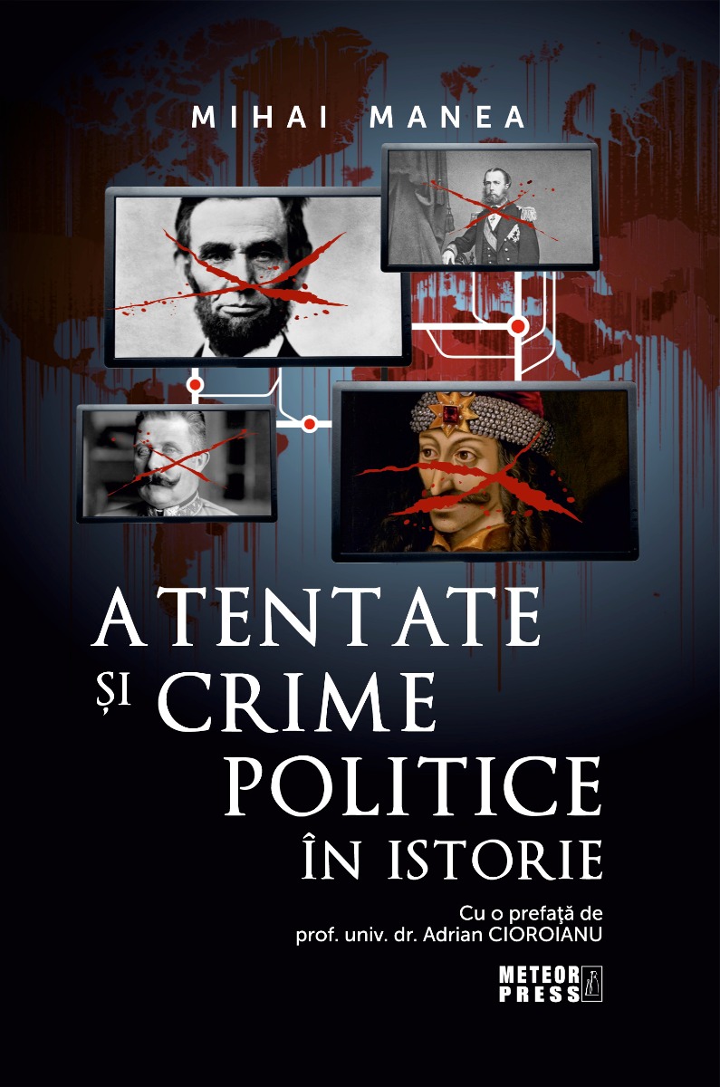Atentate si crime politice in istorie