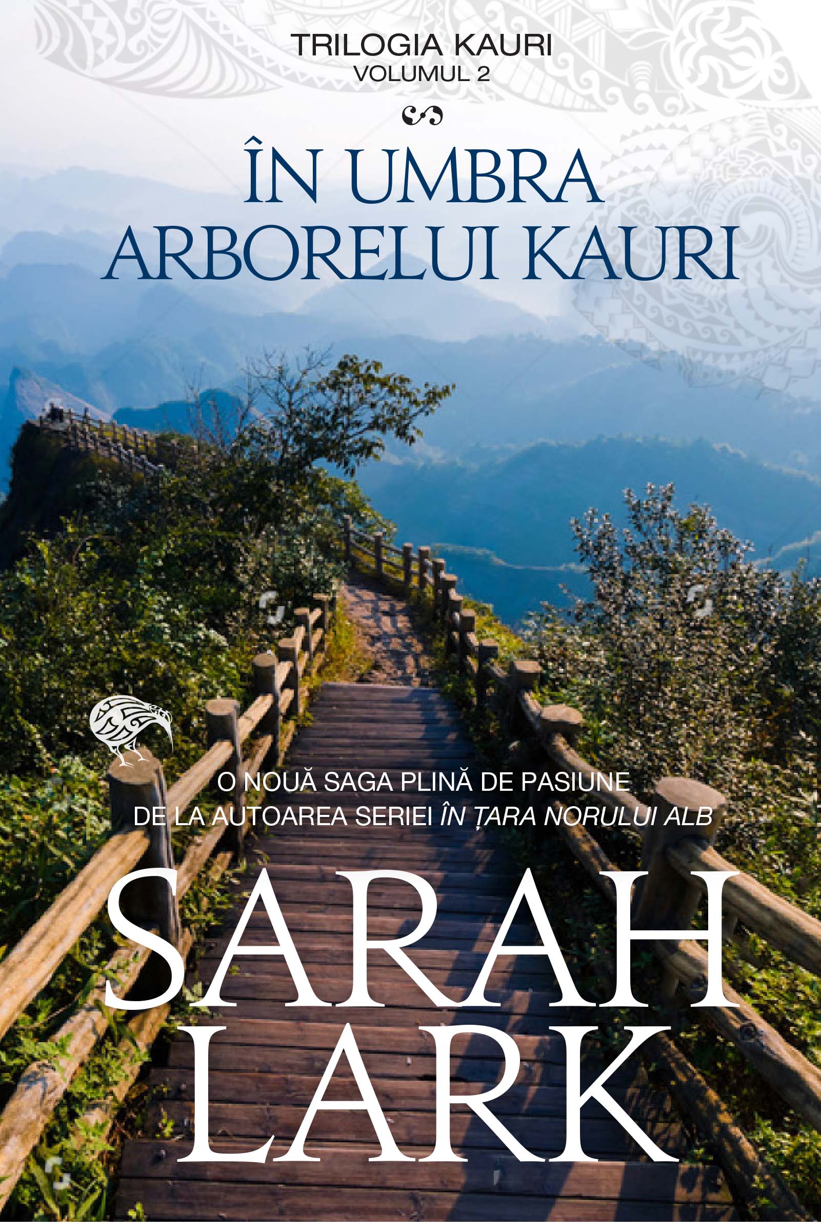 In umbra arborelui Kauri (trilogia Kauri, vol. 2) arborelui