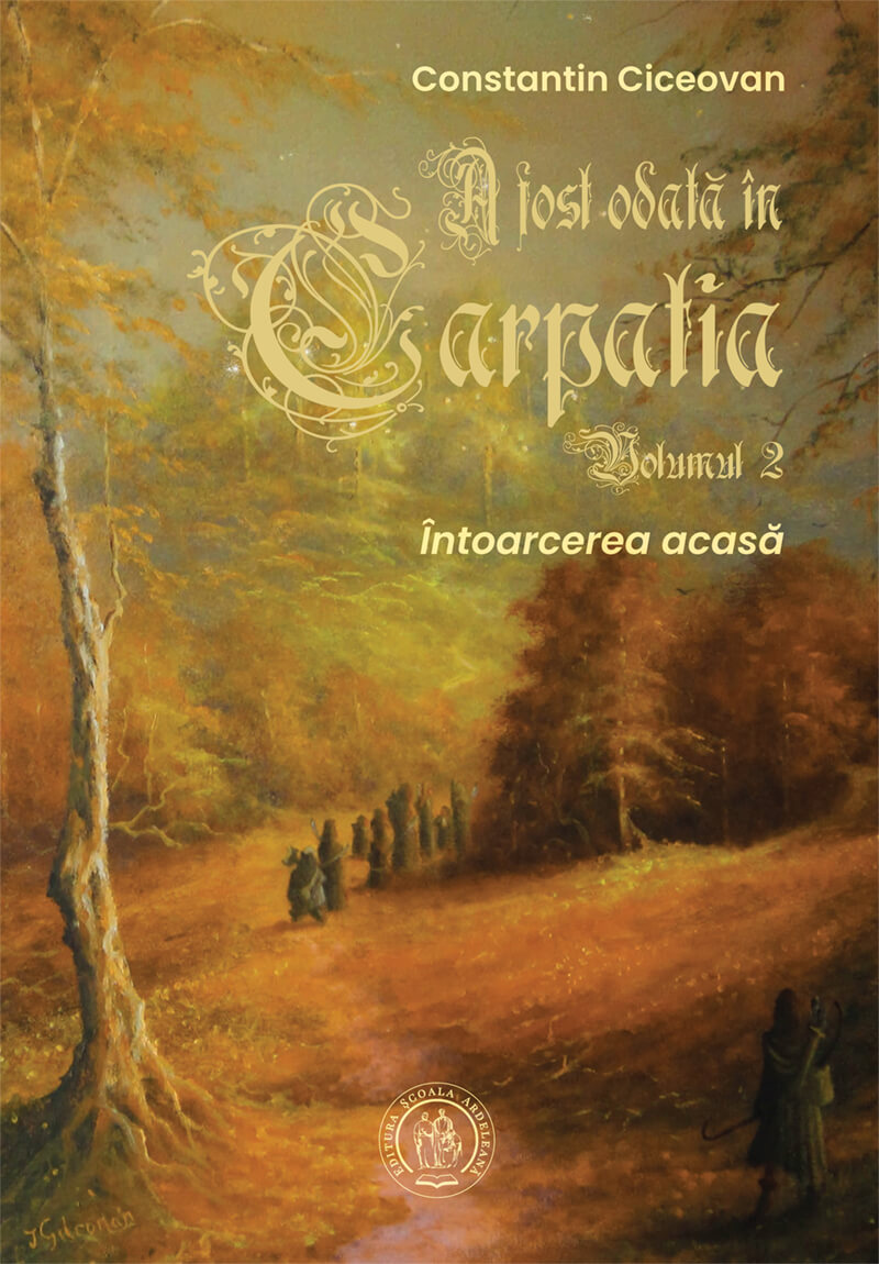 A fost odată în Carpatia (vol. 2): Întoarcerea acasă
