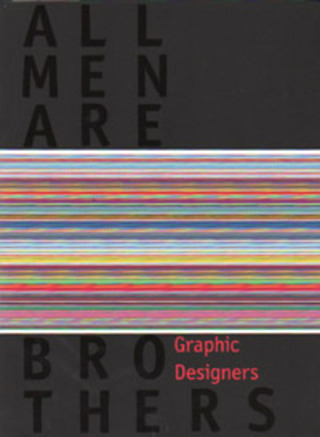 All Men Are Brothers: Graphic Designers All