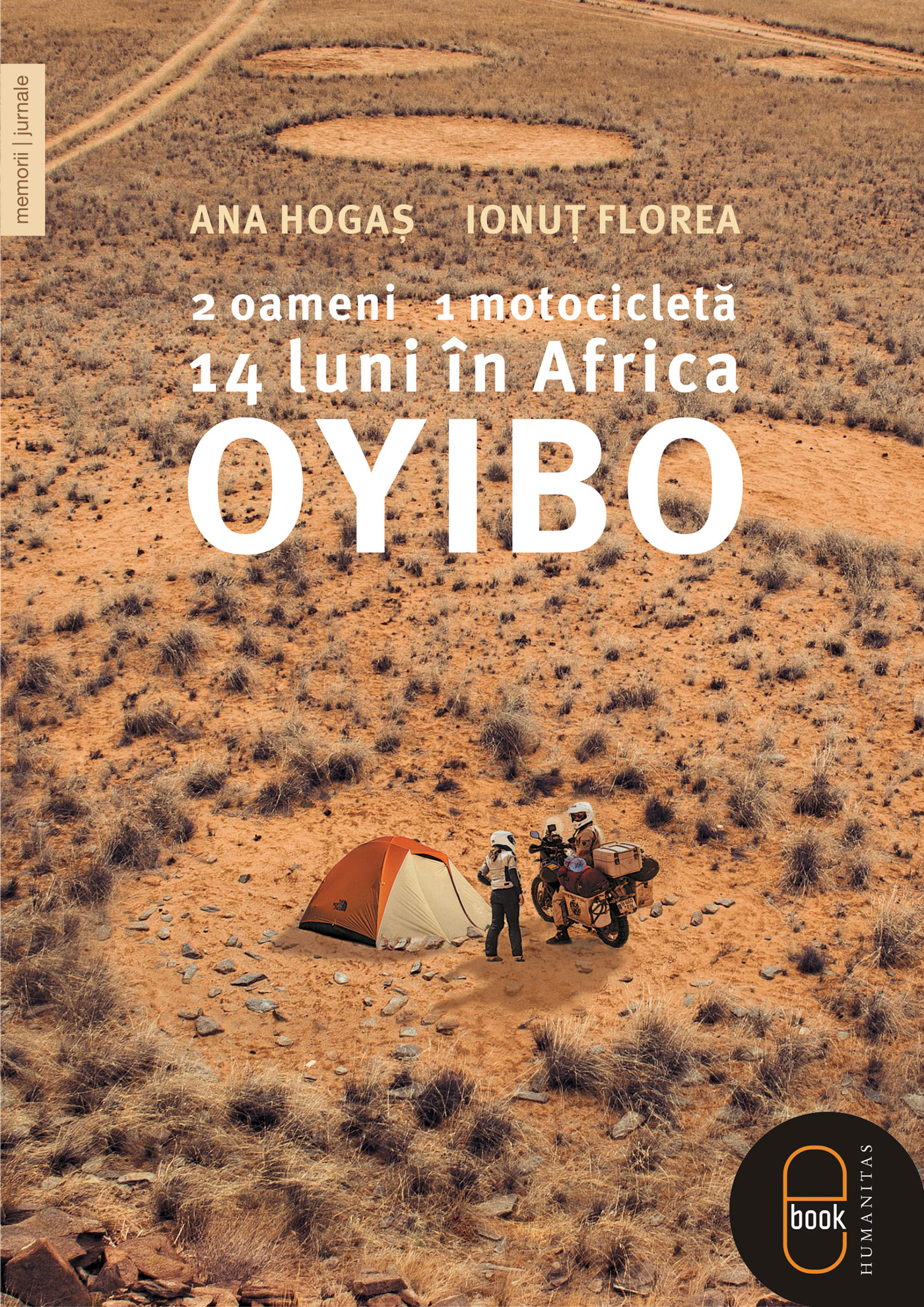 Oyibo. 2 oameni, 1 motocicleta, 14 luni in Africa (ebook)