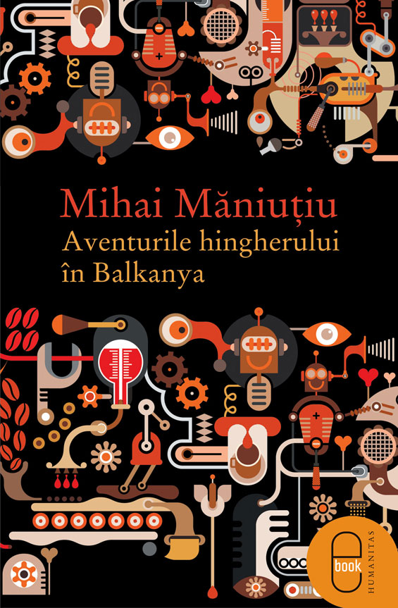 Aventurile hingherului în Balkanya (ebook)
