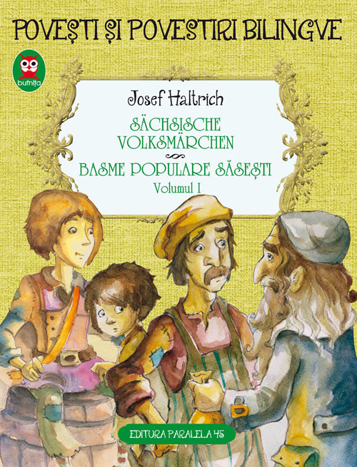 Sachsische Volksmarchen. Basme populare sasesti (vol. 1)