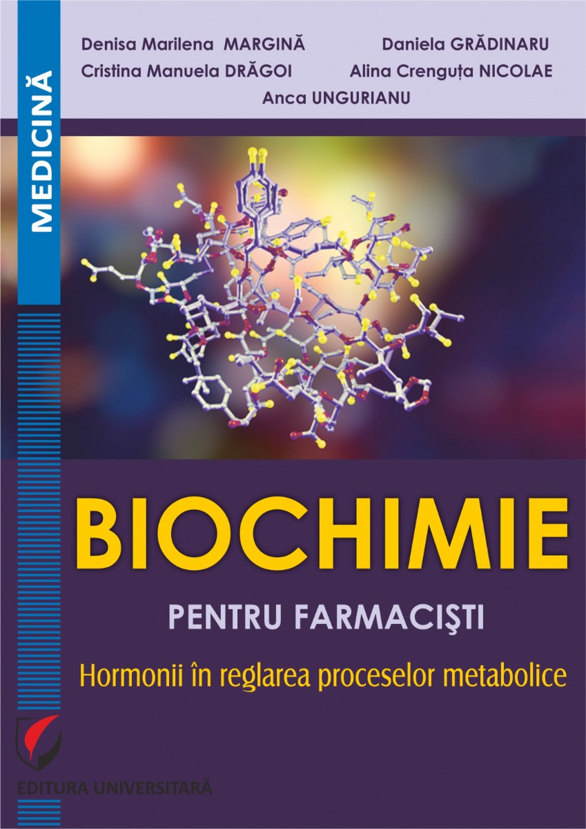 Biochimie pentru farmacisti. Hormonii in reglarea proceselor metabolice