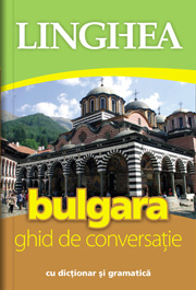 Bulgara - ghid de conversatie cu dictionar si gramatica