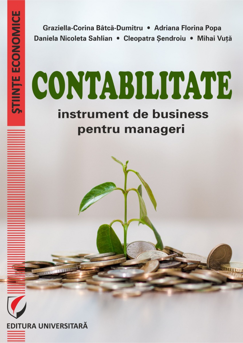 Contabilitate. Instrument de business pentru manageri