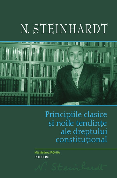 Principiile clasice și noile tendințe ale dreptului constituțional. Critica operei lui Leon Duguit