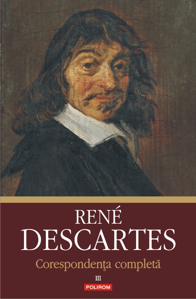 Corespondenta completa (vol. III): 1645-1650 1645-1650