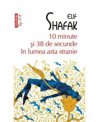 10 minute şi 38 de secunde în lumea asta stranie