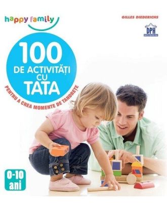 100 de activitati cu tata