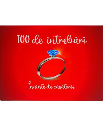 100 de intrebari inainte de casatorie