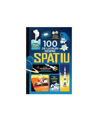 100 de lucruri despre spatiu
