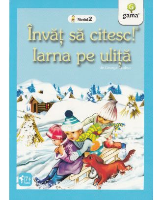 Invat sa citesc! Iarna pe ulita