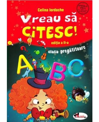 Vreau să citesc! Clasa pregătitoare