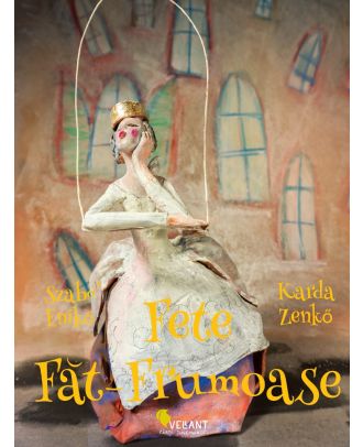 Fete Fat-Frumoase. 21 de basme din jurul lumii