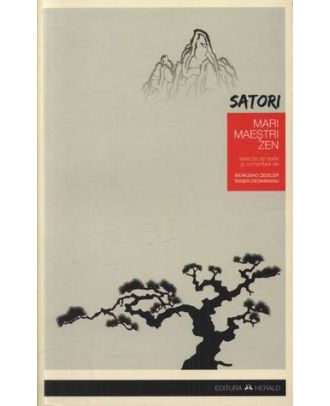 Satori - Mari maestri Zen