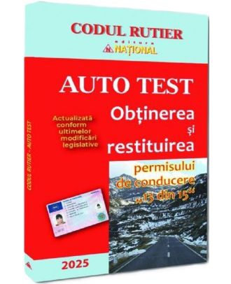 Auto test. Obtinerea si restituirea permisului de conducere, 13 din 15