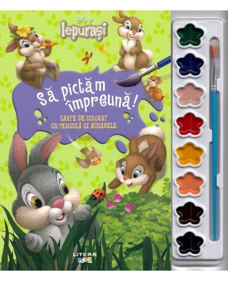 Disney. Iepurasi. Sa pictam impreuna. Carte de colorat cu pensula si acuarele