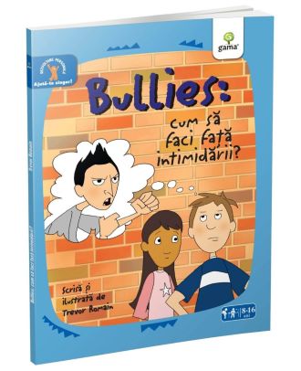 Bullies: cum sa faci fata intimidarii?