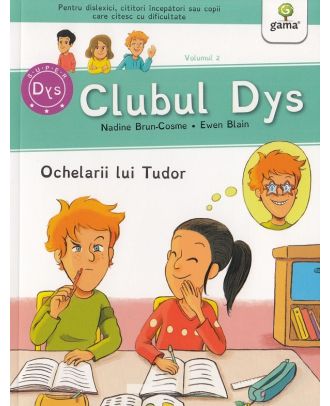 Clubul Dys. Ochelarii lui Tudor