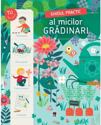 Ghidul practic al micilor gradinari
