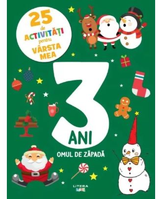25 de activitati pentru varsta mea: 3 ani. Omul de zapada