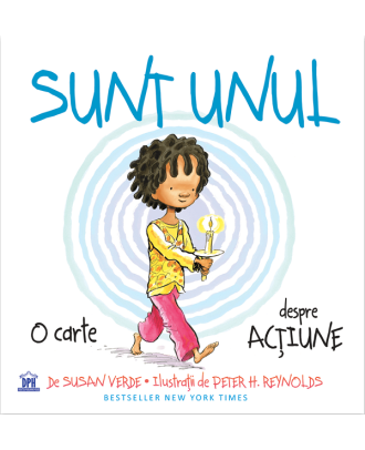 Sunt Unul. O carte despre actiune