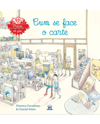 Vreau sa stiu: Cum se face o carte