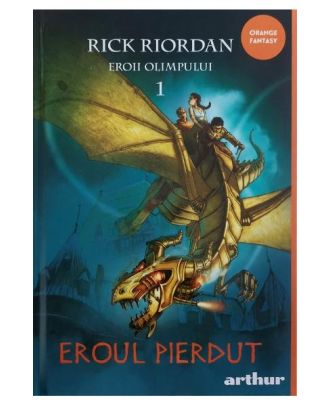 Eroul pierdut (Eroii Olimpului, vol. 1)