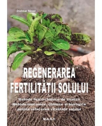 Regenerarea fertilitatii solului