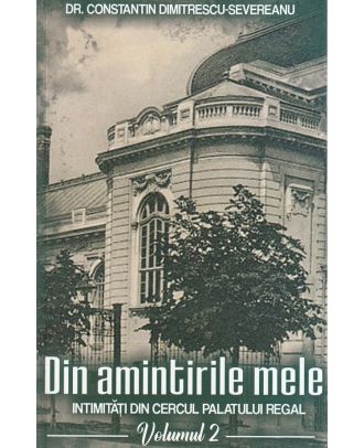 Din amintirile mele (vol. 2)