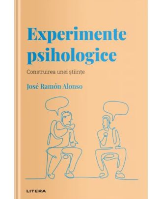 Descopera psihologia. Experimente psihologice
