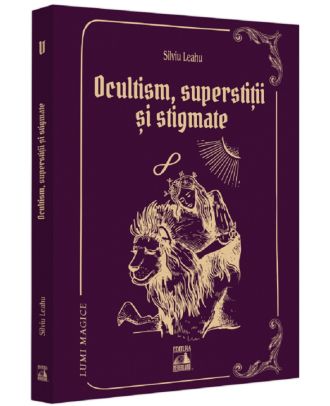 Ocultism, superstitii si stigmate