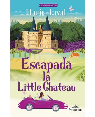 Escapada la Little Chateau