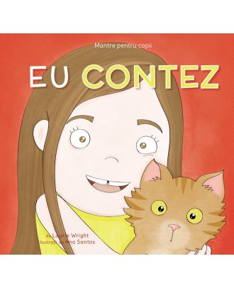 Mantre pentru copii (II). Eu contez