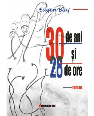 30 de ani și 28 de ore