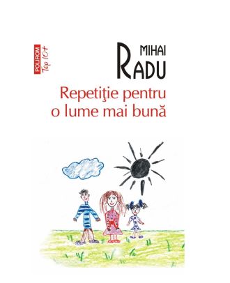Repetiție pentru o lume mai bună