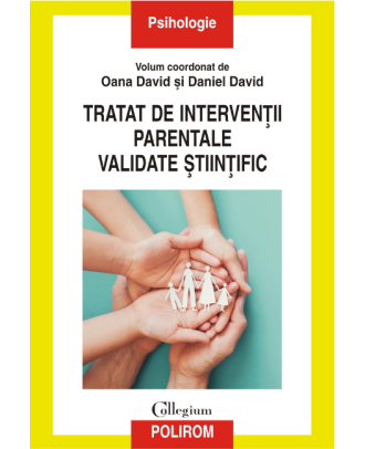 Tratat de intervenţii parentale validate ştiinţific