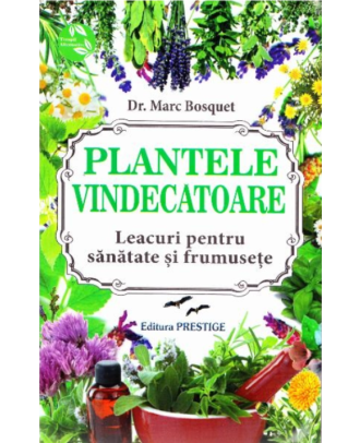 Plantele vindecatoare