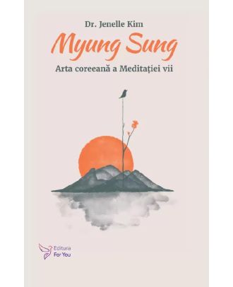 Myung Sung. Arta coreeană a Meditației vii