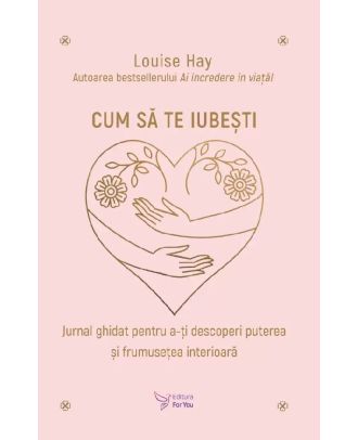 Cum să te iubești