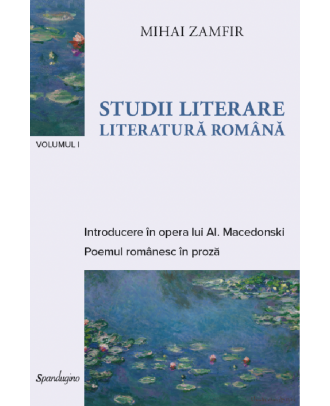Studii literare (vol. I): Literatură română