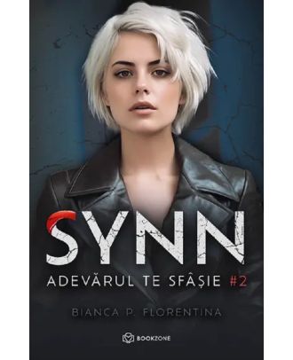 Adevărul te sfâșie (seria SYNN, vol. 2)