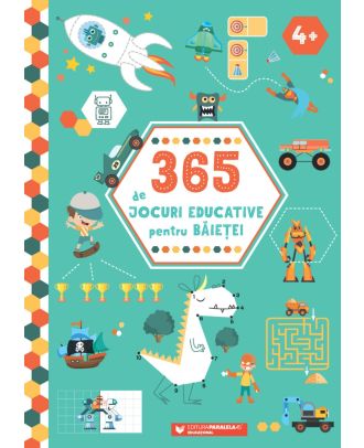 365 de jocuri educative pentru baietei (4 ani +)
