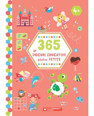 365 de jocuri educative pentru fetite (4 ani +)