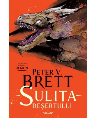 Sulita desertului (seria Demon, partea a II-a)