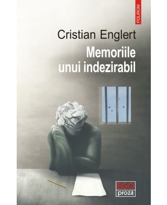 Memoriile unui indezirabil