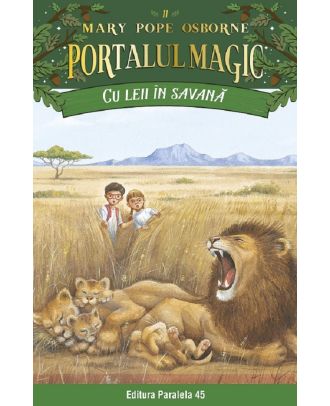 Cu leii in savana. Portalul magic nr. 11