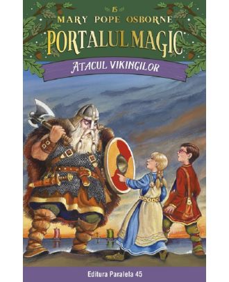 Atacul vikingilor. Portalul magic nr. 15